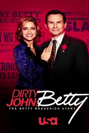 Série Dirty John - The Betty Broderick Story - 2ª Temporada Legendada 2018 Torrent