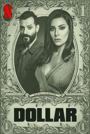 Torrent Série Dollar - 1ª Temporada Completa 2019 Dublada 720p HD WEB-DL completo