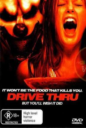 Filme Drive-Thru - Fast Food da Morte 2009 Torrent