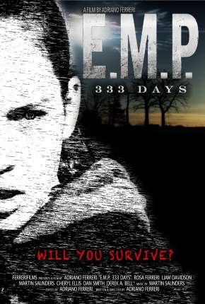 Torrent Filme E.M.P. 333 Days - Legendado 2019  1080p 720p Full HD HD WEB-DL completo