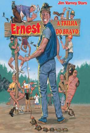 Filme Ernest - A Trilha do Bravo 1987 Torrent