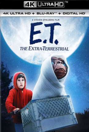 Filme E.T. - O Extraterrestre - 4K 1982 Torrent