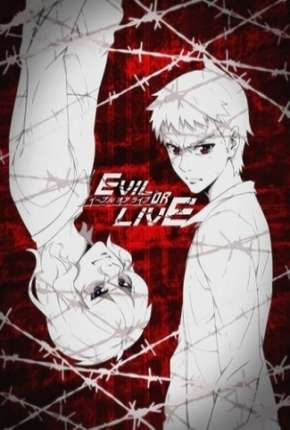 Torrent Anime Desenho Evil or Live - Legendado 2017  1080p 720p BluRay Full HD HD completo