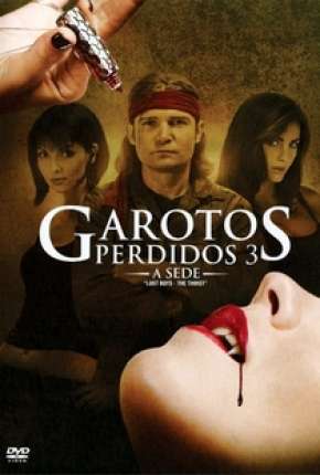 Torrent Filme Garotos Perdidos - A Sede 2010 Dublado 720p BluRay HD completo