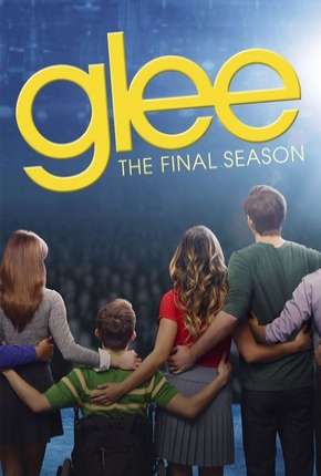 Torrent Série Glee - 6ª Temporada 2015 Dublada 720p BluRay HD completo