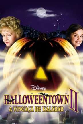 Filme Halloweentown 2 - A Vingança de Kalabar 2001 Torrent