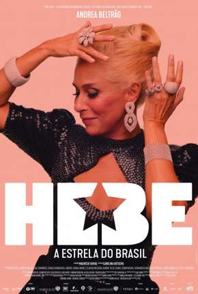 Filme Hebe - A Estrela do Brasil 2020 Torrent