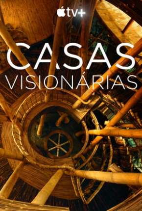 Série Home - Casas Visionárias - Legendada 2020 Torrent