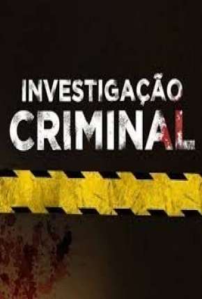 Série Investigação Criminal - 2ª Temporada 2019 Torrent