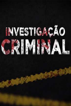 Investigação Criminal - 6ª Temporada Séries Torrent Download Vaca Torrent