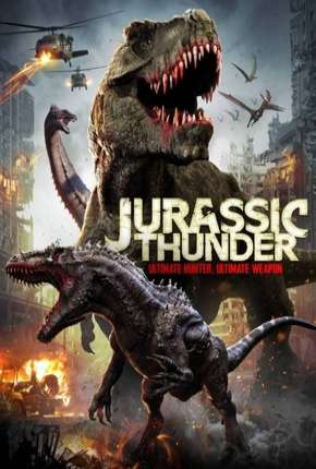 Filme Jurassic Thunder - Legendado 2020 Torrent