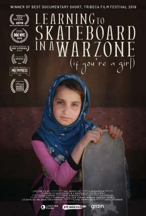 Learning to Skateboard in a Warzone - If Youre a Girl - Legendado Filmes Torrent Download Vaca Torrent