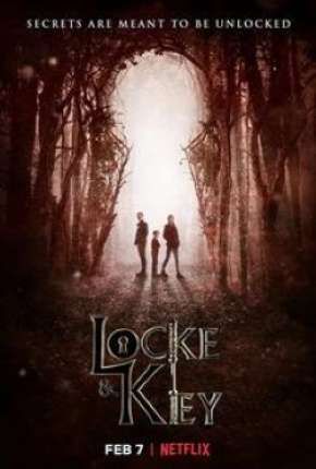 Torrent Série Locke and Key 1ª Temporada Completa 2020 Dublada 1080p 720p Full HD HD WEB-DL completo