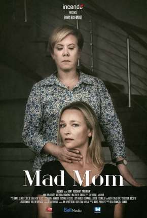 Filme Mãe Obsessiva - Mad Mom 2020 Torrent