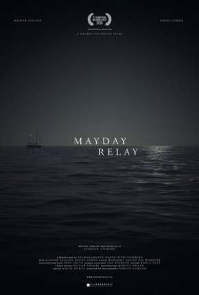 Filme Mayday Relay - Legendado 2016 Torrent