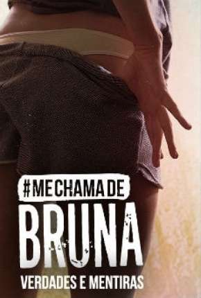 Série Me Chama de Bruna - 3ª temporada Completa 2019 Torrent