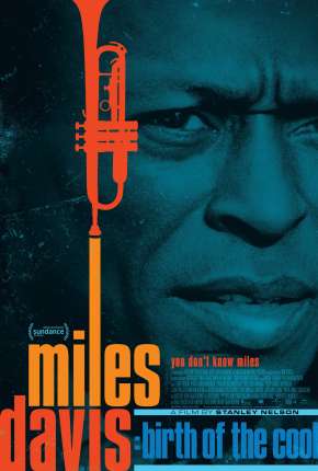 Filme Miles Davis - Birth of the Cool - Legendado 2020 Torrent