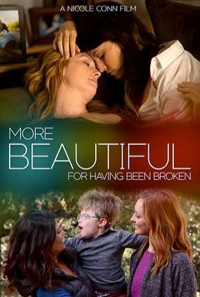 Torrent Filme More Beautiful for Having Been Broken - Legendado 2020  1080p 720p Full HD HD WEB-DL completo