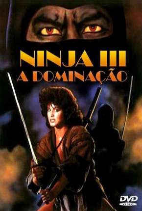 Filme Ninja 3 - A Dominação 1984 Torrent