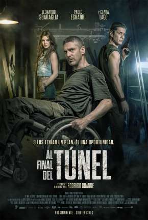 Filme No Fim do Túnel - Al final del túnel 2016 Torrent