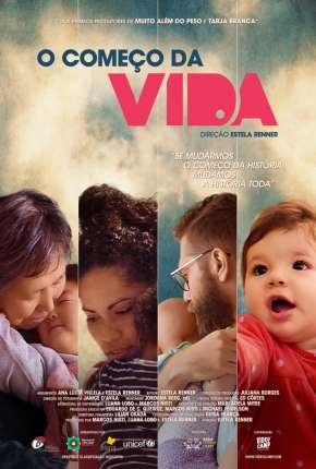 Filme O Começo da Vida Nacional 2016 Torrent