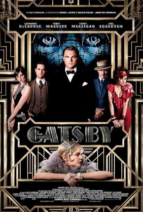 Filme O Grande Gatsby - The Great Gatsby 2013 Torrent