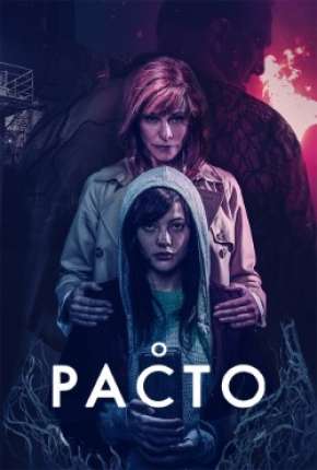 Filme O Pacto - El pacton 2020 Torrent