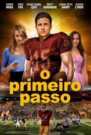 Filme O Primeiro Passo 2019 Torrent