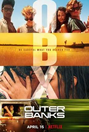 Outer Banks - 1ª Temporada Séries Torrent Download Vaca Torrent