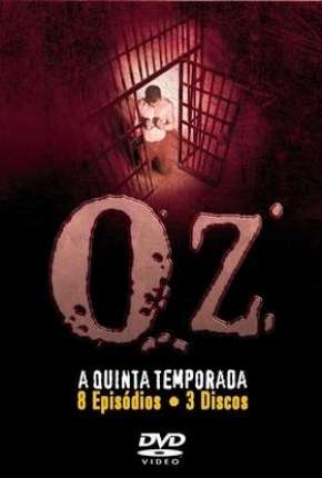 Série Oz - 5ª Temporada - Legendada 2002 Torrent