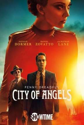 Série Penny Dreadful - City of Angels - 1ª Temporada Legendada 2020 Torrent