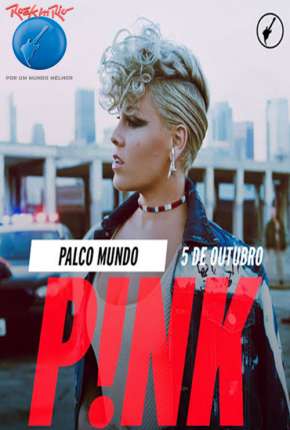 Filme Pink - Rock in Rio 2019 2019 Torrent