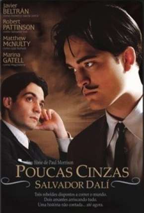 Filme Poucas Cinzas - Salvador Dalí - Legendado 2009 Torrent