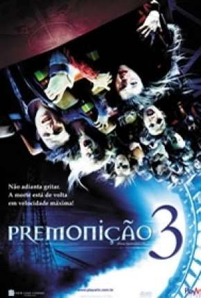 Filme Premonição 3 - IMAX OPEN MATTE 2006 Torrent