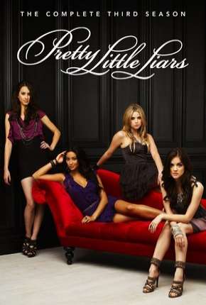 Série Pretty Little Liars - 3ª Temporada 2010 Torrent