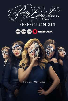 Série Pretty Little Liars - The Perfectionists 1ª Temporada 2019 Torrent