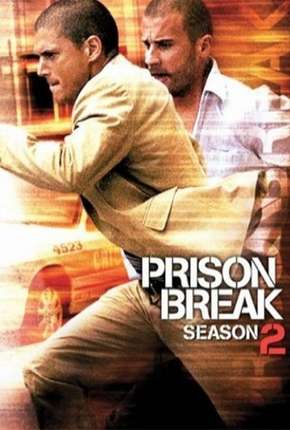 Série Prison Break - 2ª Temporada 2006 Torrent