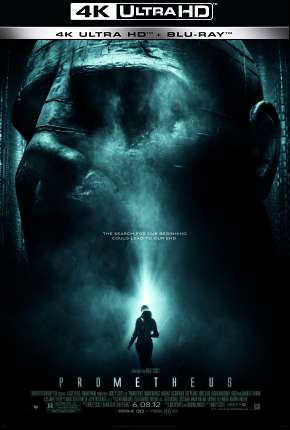 Torrent Filme Prometheus - 4K 2012 Dublado 2160p 4K BluRay UHD Ultra HD completo