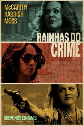 Torrent Filme Rainhas do Crime 2019 Dublado 1080p 720p BluRay Full HD HD completo