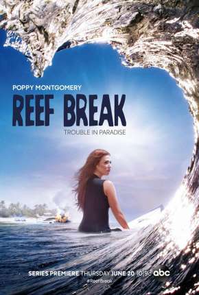 Torrent Série Reef Break - Legendada 2019  1080p 720p Full HD HD WEB-DL completo