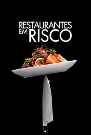 Série Restaurantes em Risco 2020 Torrent