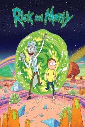 Desenho Rick and Morty - 1ª Temporada - Completa 2013 Torrent