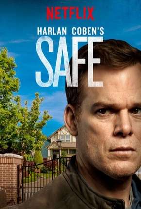 Torrent Série Safe - 1ª Temporada 2019 Dublada 720p HD WEB-DL completo