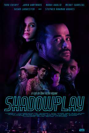 Filme Shadowplay - Legendado 2019 Torrent