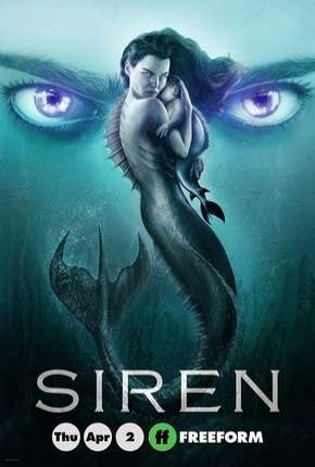 Torrent Série Siren - A Lenda das Sereias - 3ª Temporada Legendada 2020  1080p 720p Full HD HD WEB-DL completo