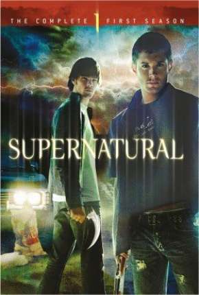Série Sobrenatural - Supernatural 1ª Temporada 2005 Torrent