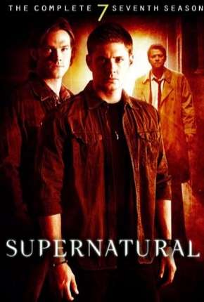 Série Sobrenatural - Supernatural 7ª Temporada 2011 Torrent
