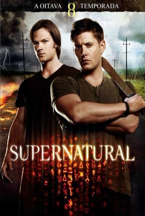 Série Sobrenatural - Supernatural 8ª Temporada 2012 Torrent