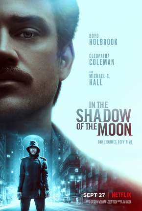 Filme Sombra Lunar - In the Shadow of the Moon 2019 Torrent