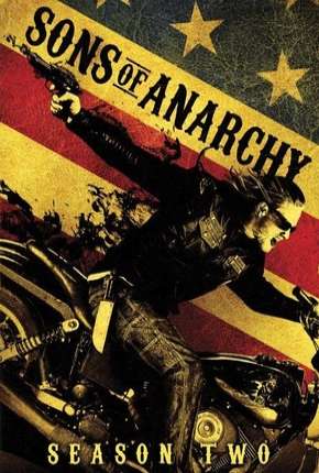 Torrent Série Sons of Anarchy - 2ª Temporada 2009 Dublada 720p BluRay HD completo